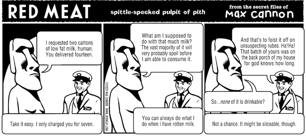 Red Meat: spittle-specked pulpit of pith