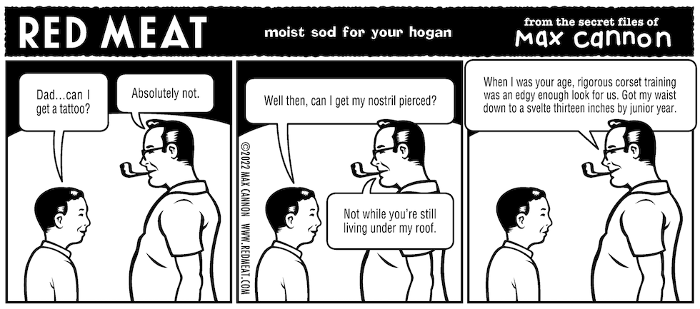 Red Meat: moist sod for your hogan