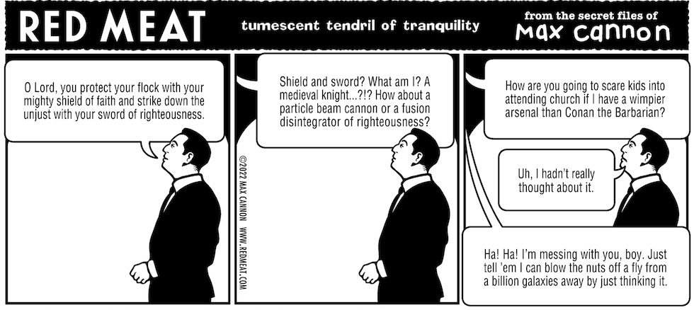 Red Meat: tumescent tendril of tranquility
