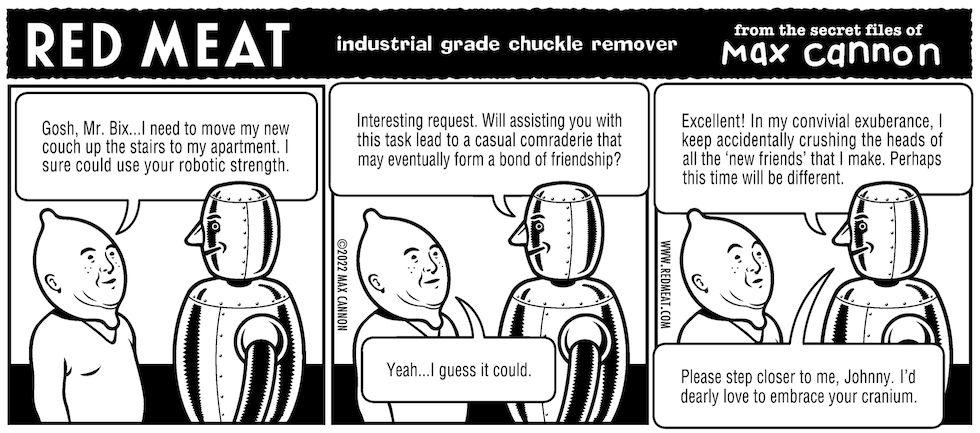 Red Meat: industrial grade chuckle remover